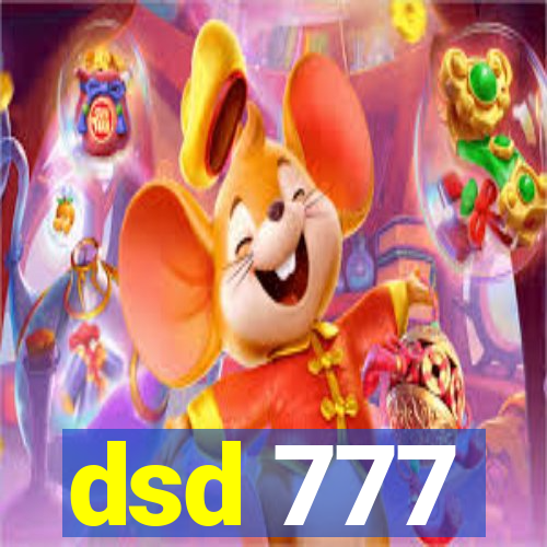 dsd 777